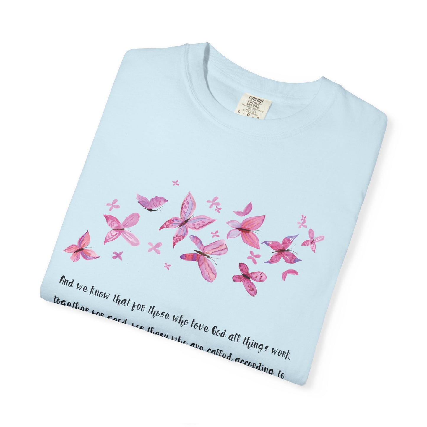 Romans 8:28 with grace T-shirt