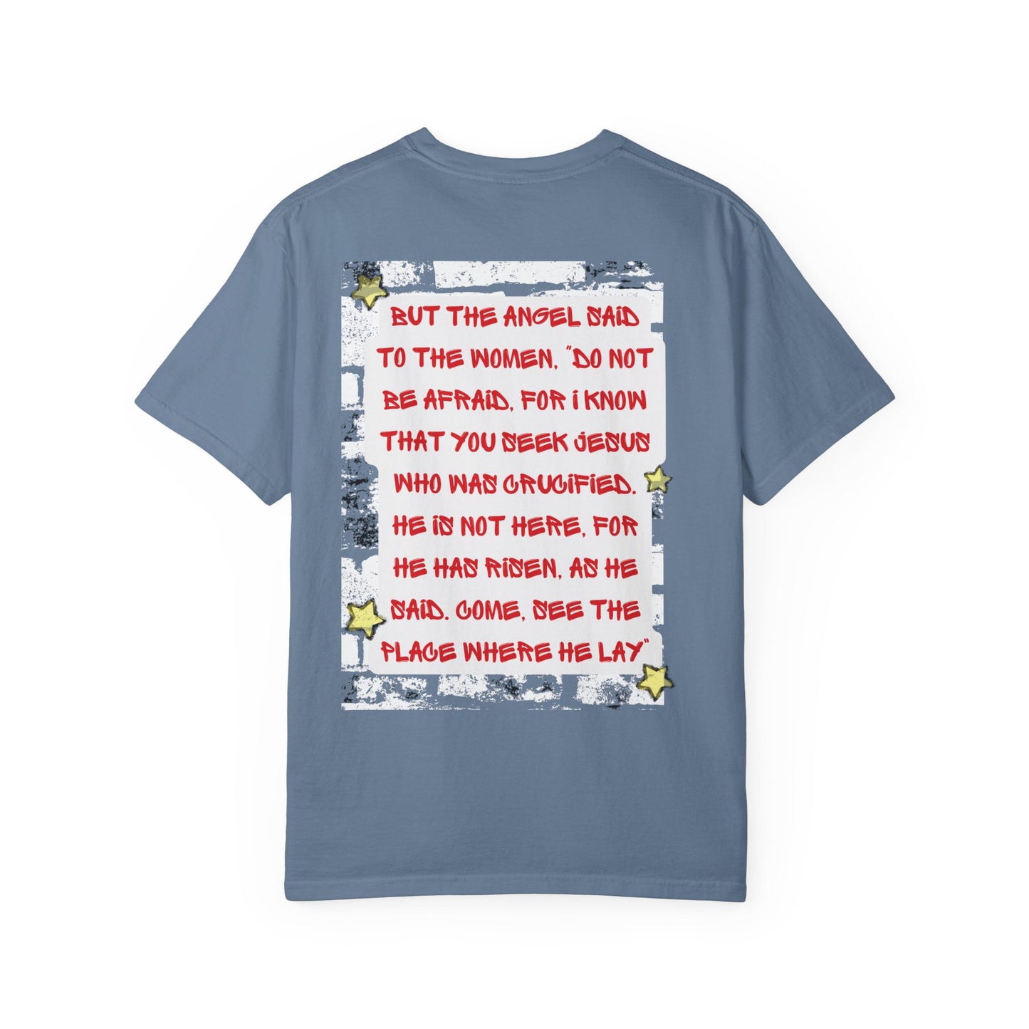 He is Risen T-Shirt