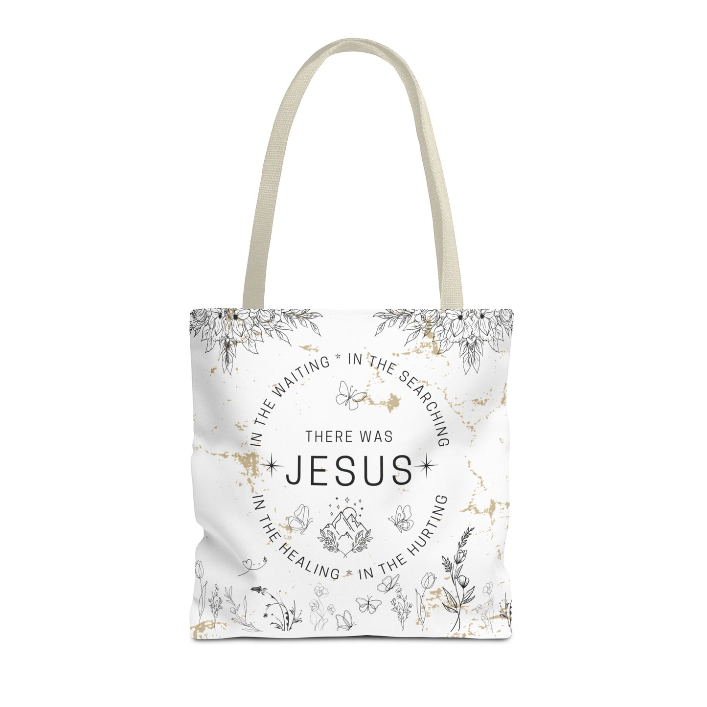 "There Was Jesus" tote bag - Floral Design for Faithful Living