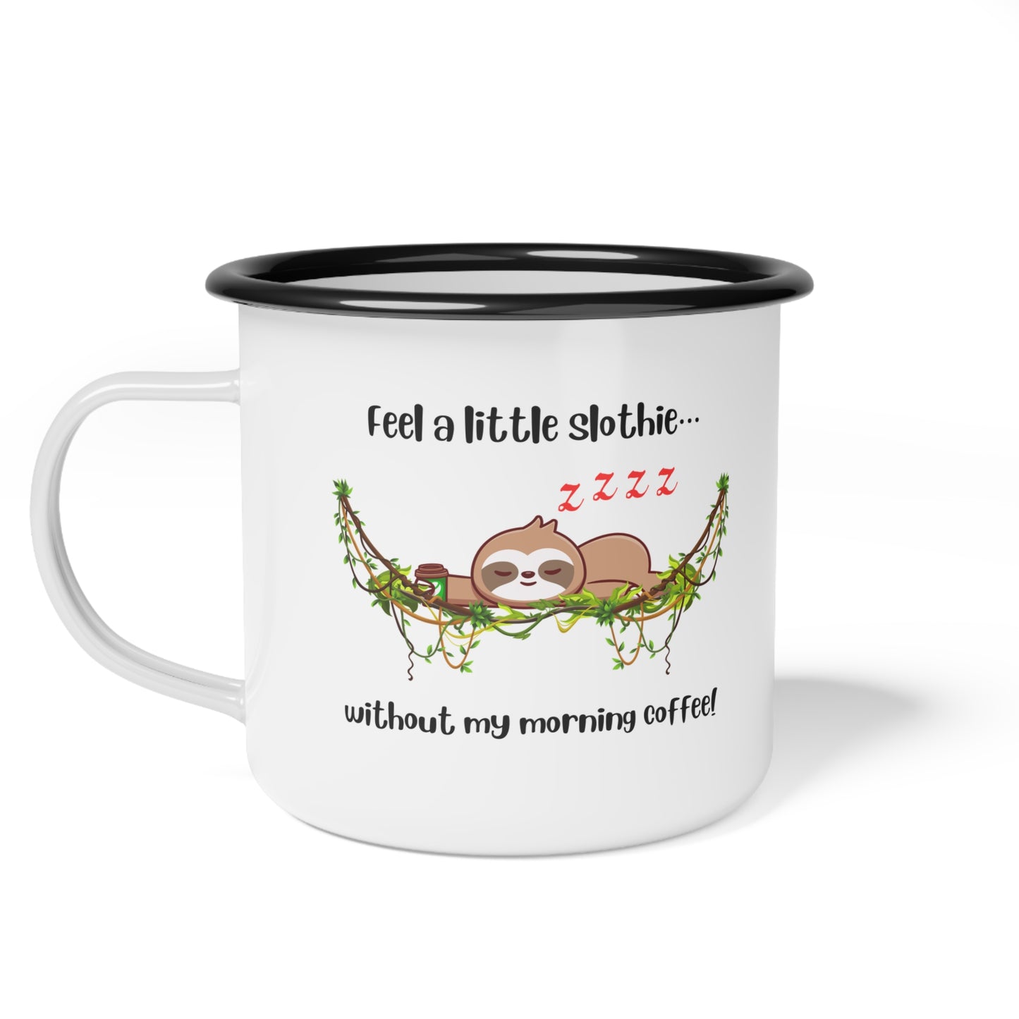 Feeling Slothie Enamel Camp Cup