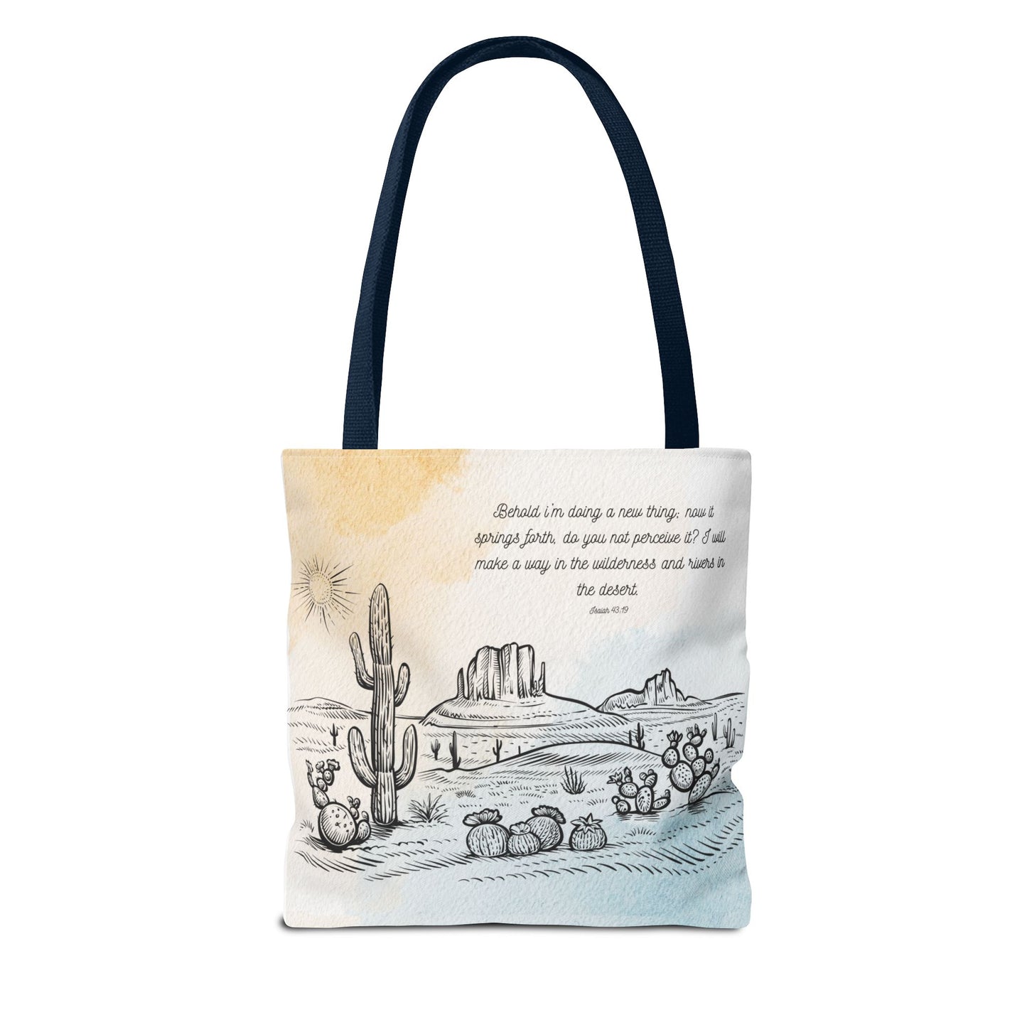 Behold I’m doing a New Thing Tote Bag