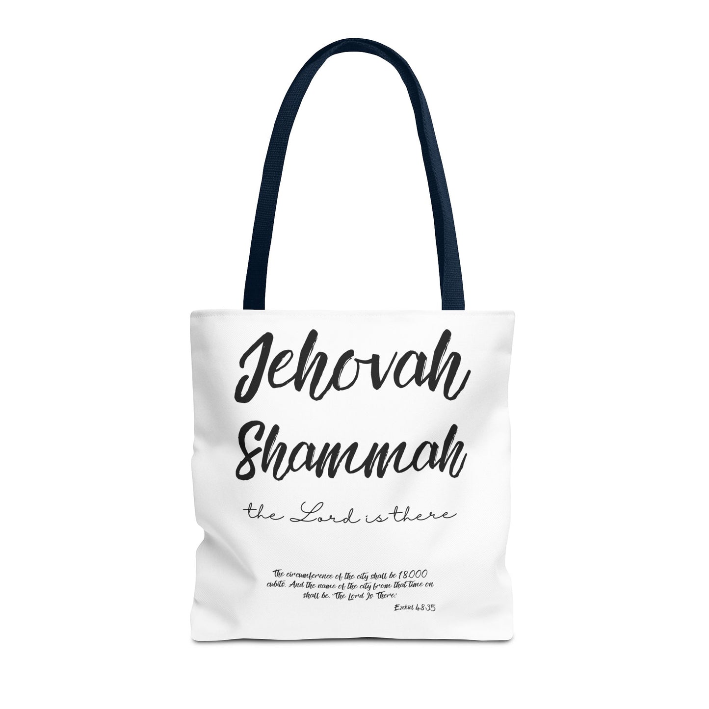 Jehovah Shammah Tote Bag