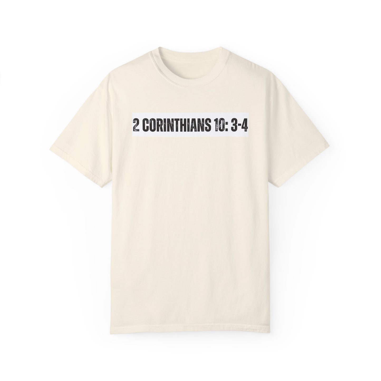 2 Corinthians 10:3-4 - Faith Inspired Streetwear