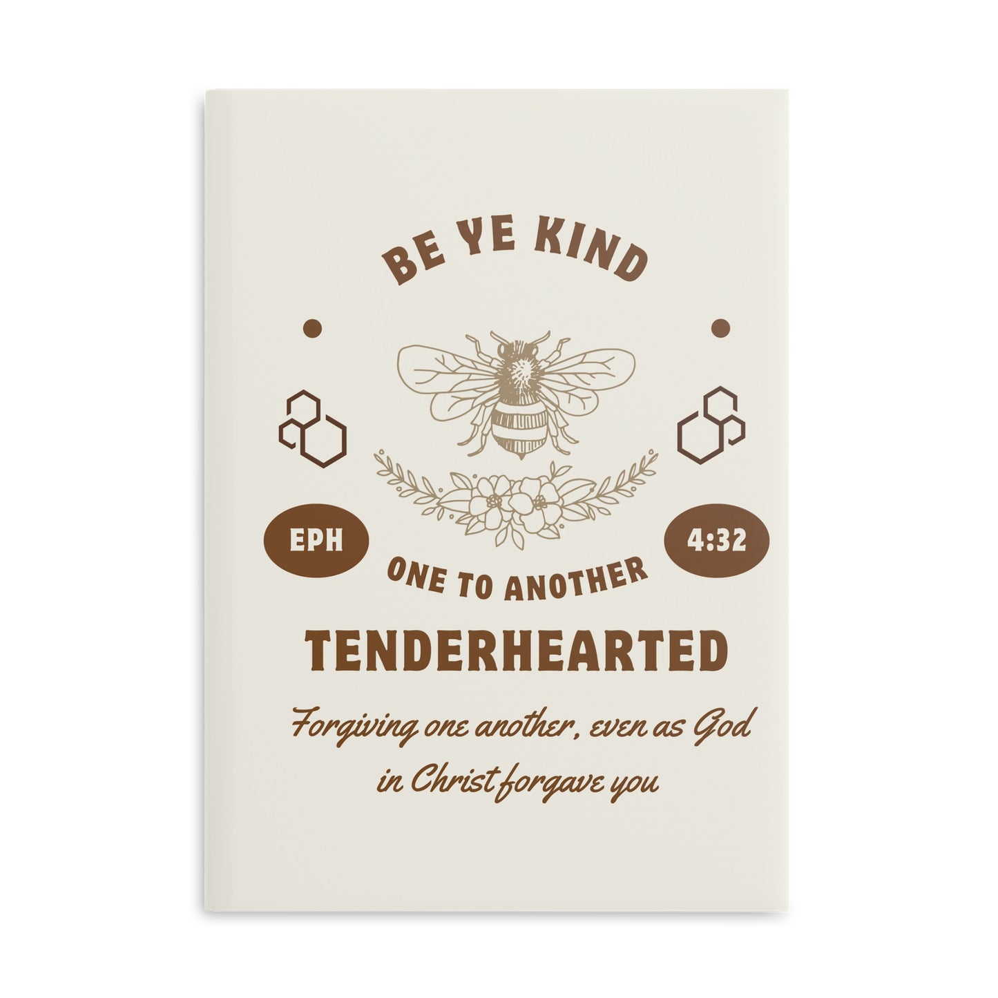 Beige Be Ye Kind Hardcover Notebook with Puffy Covers