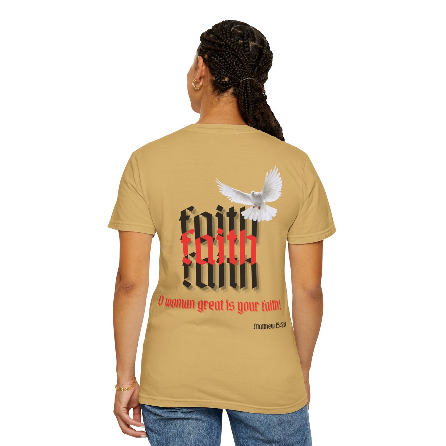 Woman great is your faith - Faith Inspired Streetwear