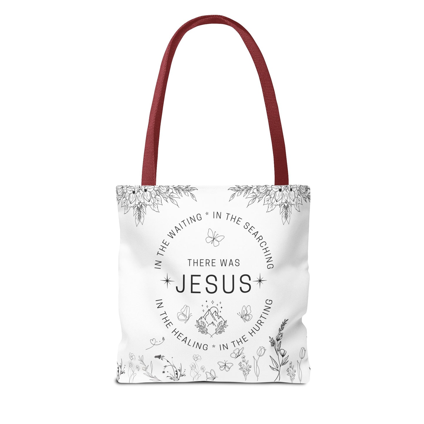 There Was Jesus tote bag - Floral Design for Faithful Living