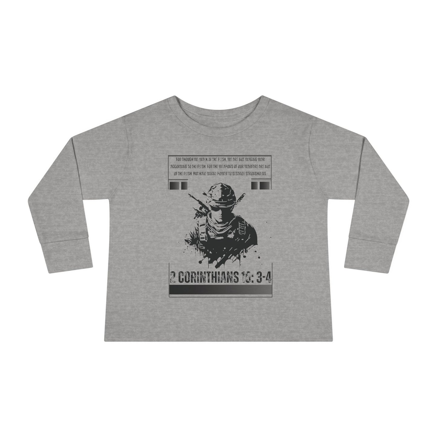 2 Corinthians 10:3-4 Toddler Long Sleeve Tee