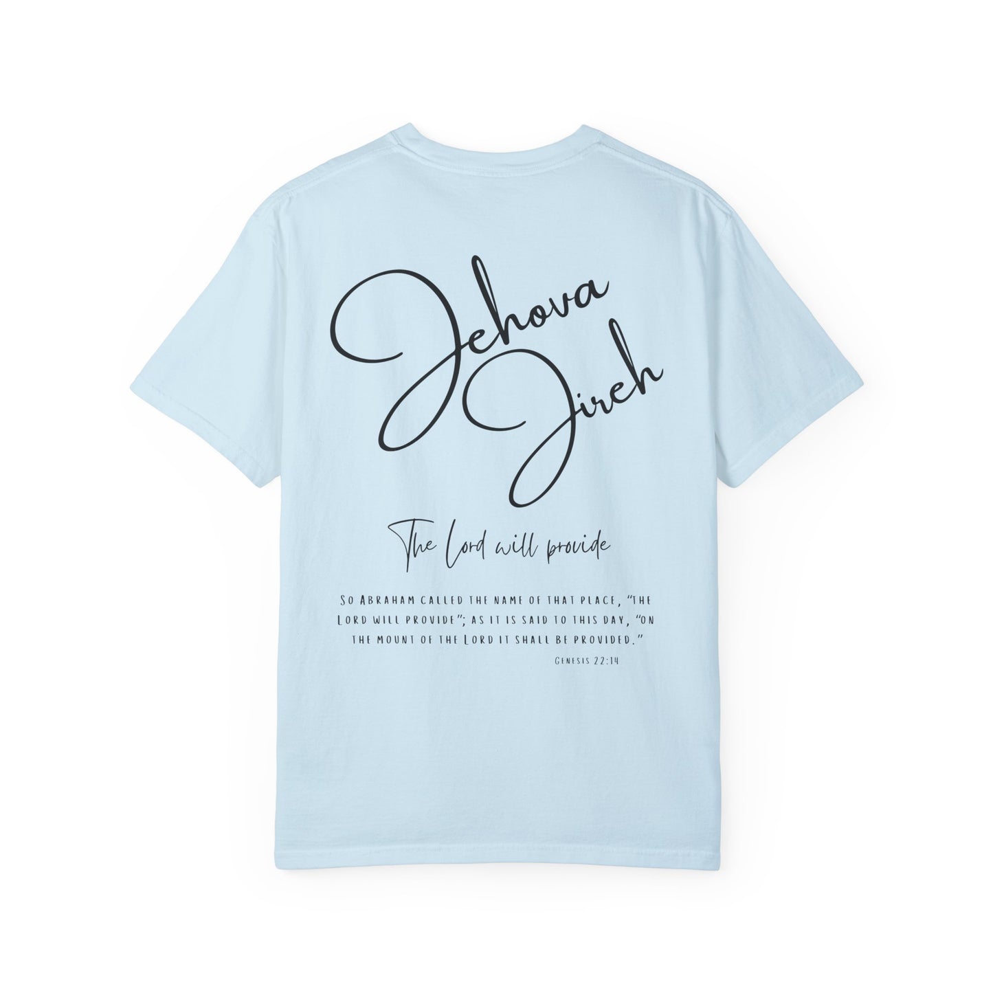 Jehova Jireh T-shirt - Faith Inspired Streetwear