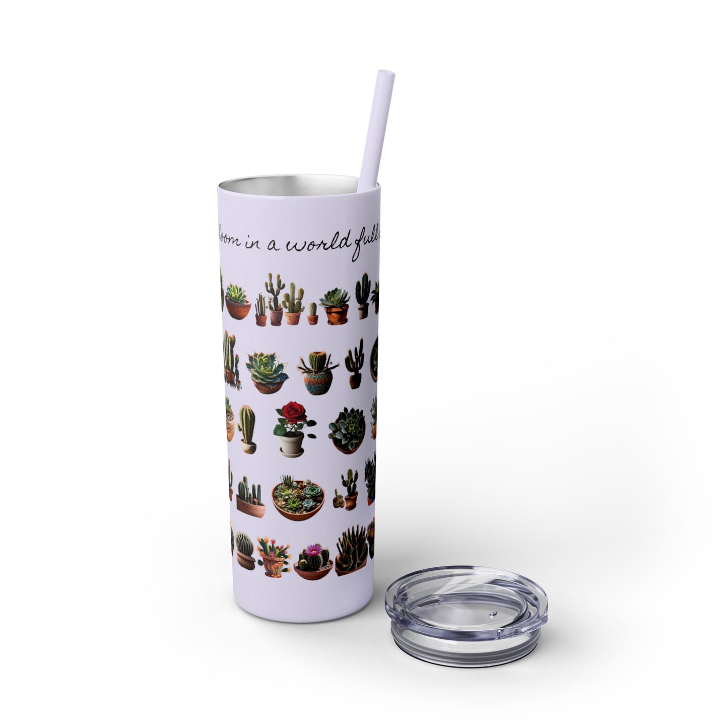 Dare to Bloom Tumbler Cup