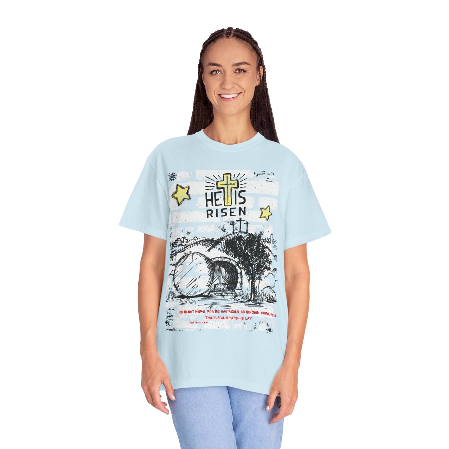 He is Risen T-Shirt