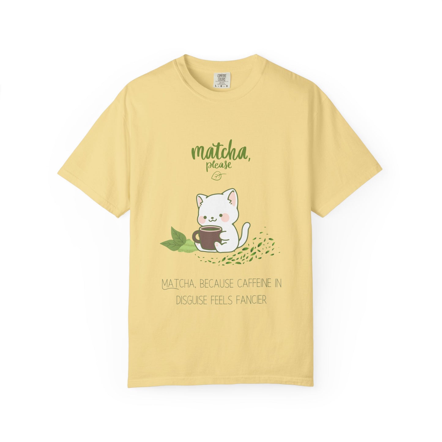 Matcha Please T-Shirt