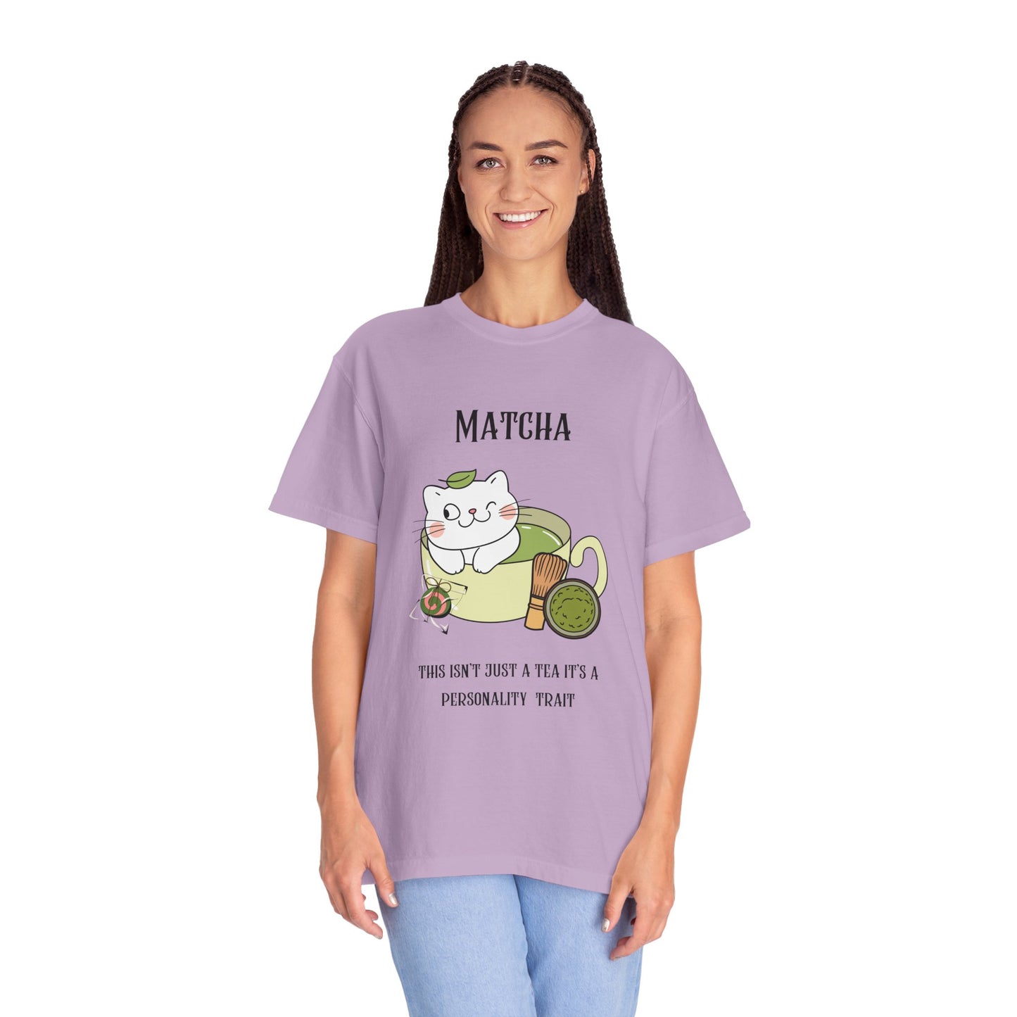 Matcha….Personality Trait T-Shirt