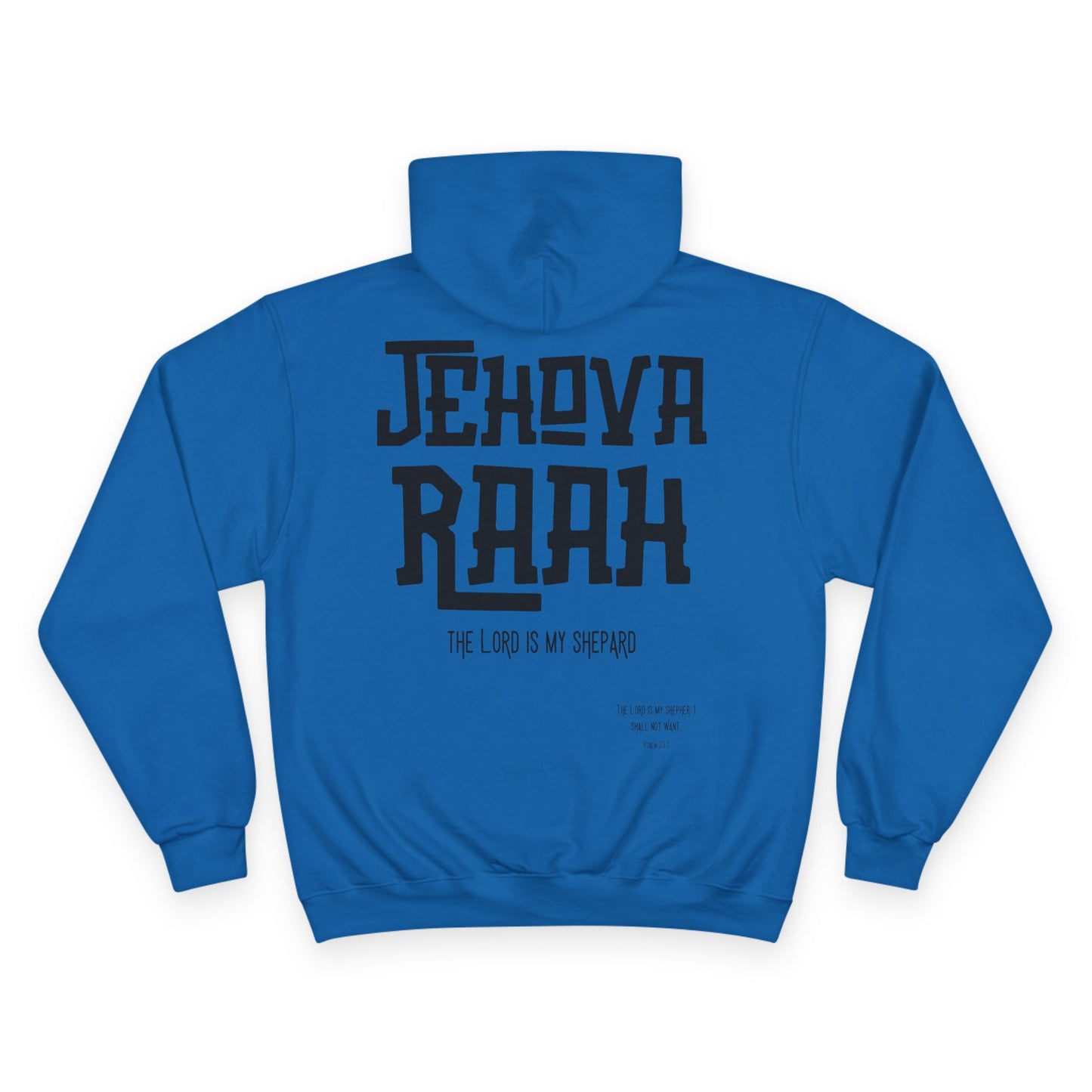 Jehova Raah Champion Hoodie