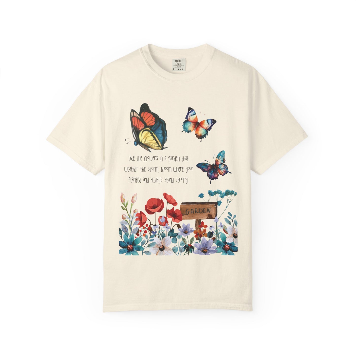 Bloom where Planted T-shirt