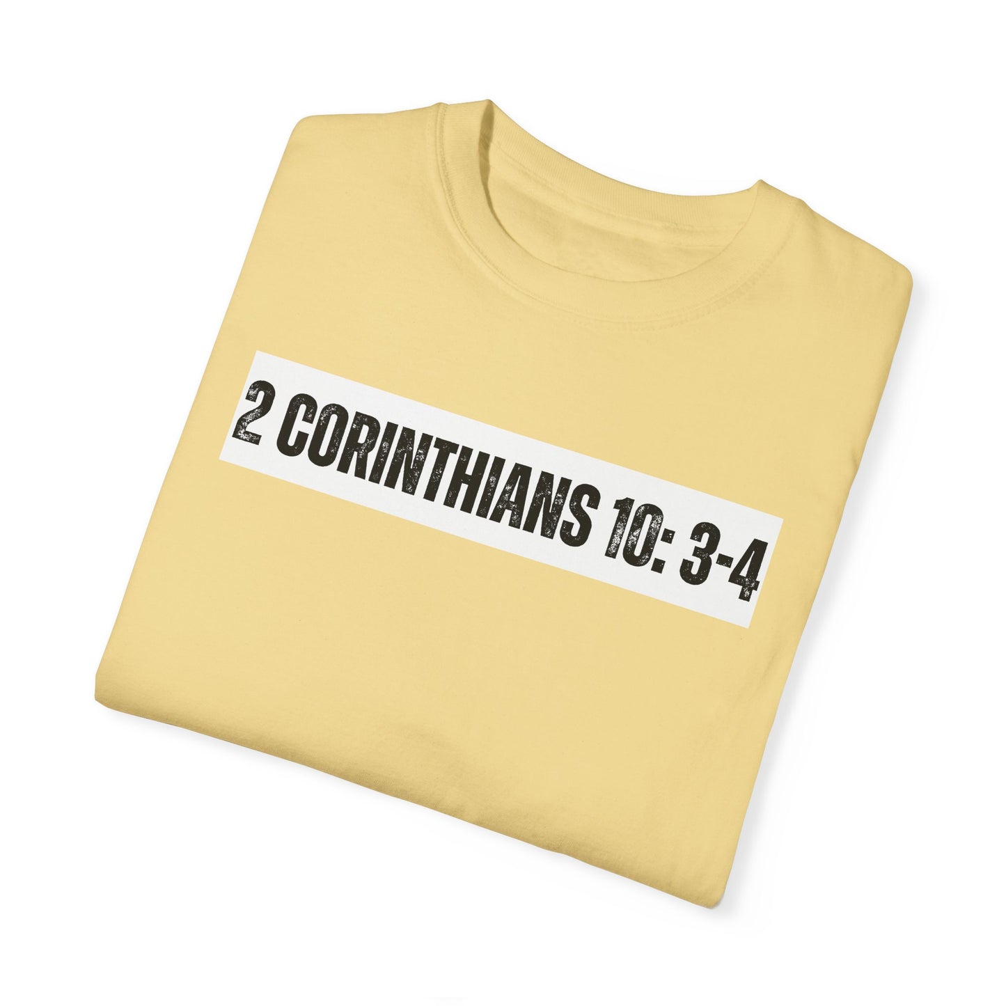 2 Corinthians 10:3-4 - Faith Inspired Streetwear