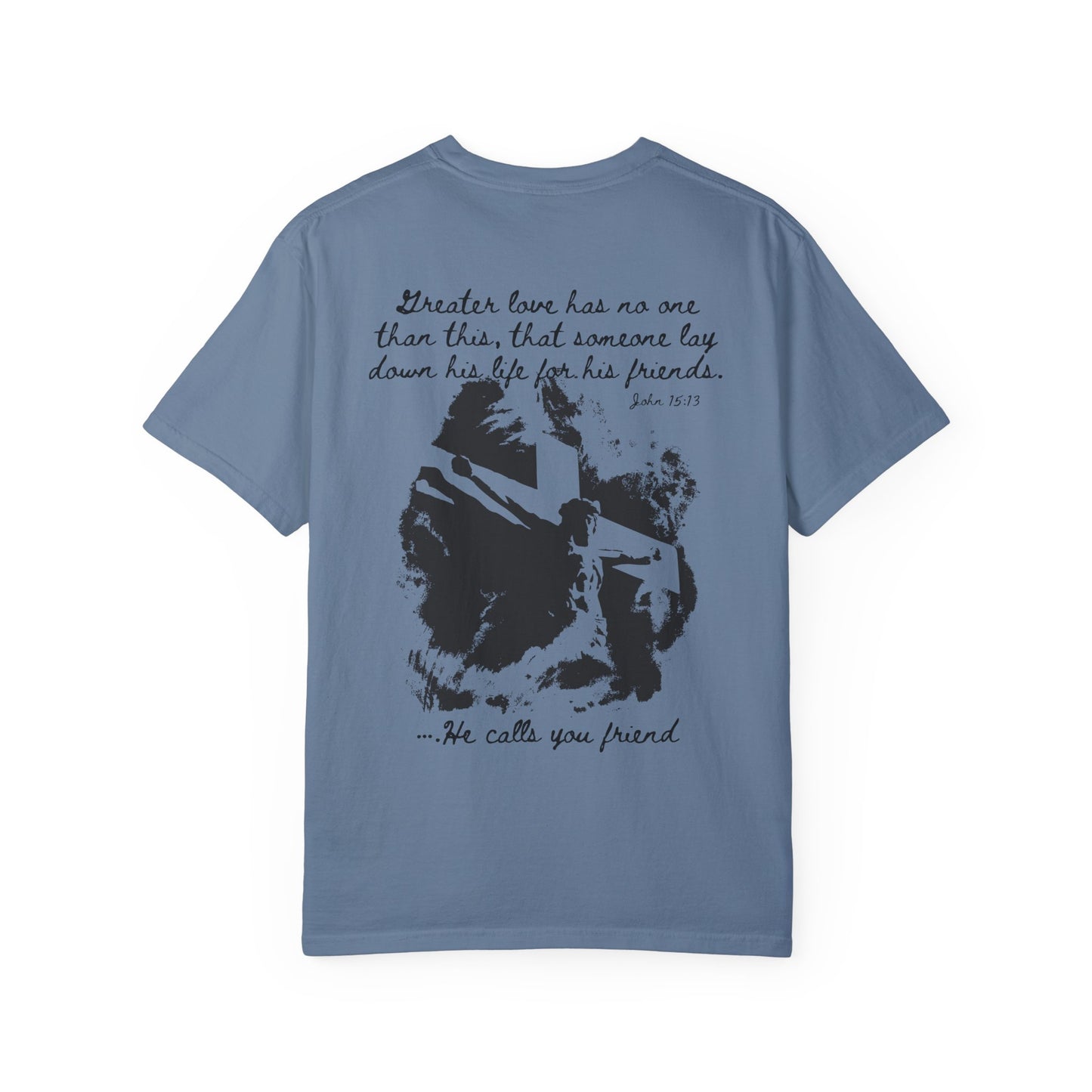 John 15:13 Faith Inspired Streetwear