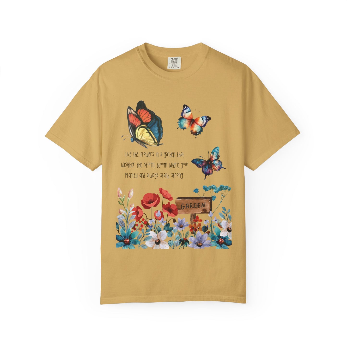 Bloom where Planted T-shirt