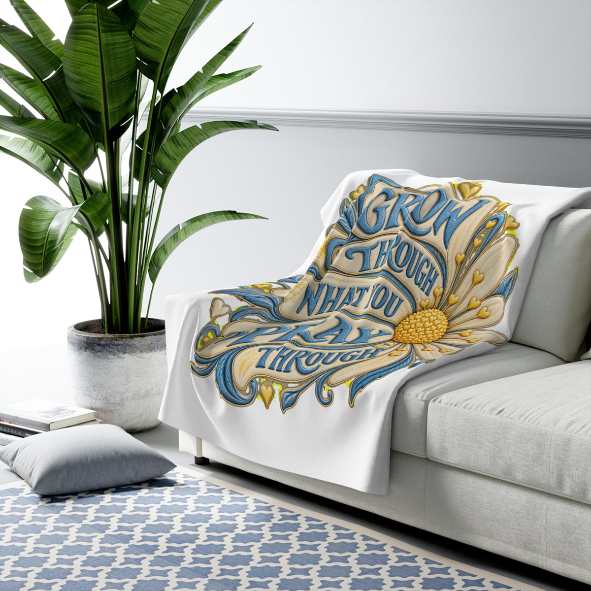 Sherpa Fleece Blanket — “Grow Through What You Pray Through” Floral Inspirational Throw