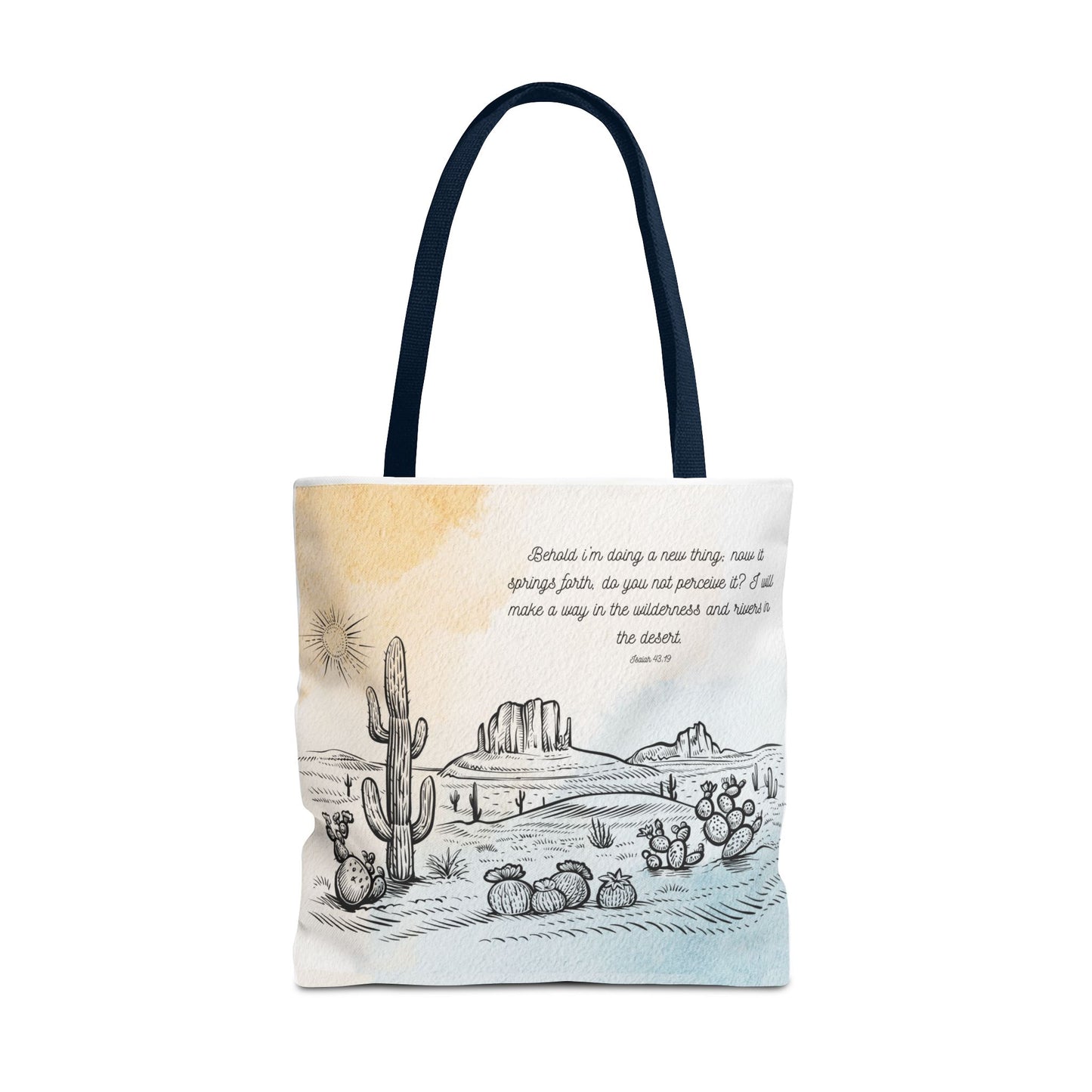 Behold I’m doing a New Thing Tote Bag