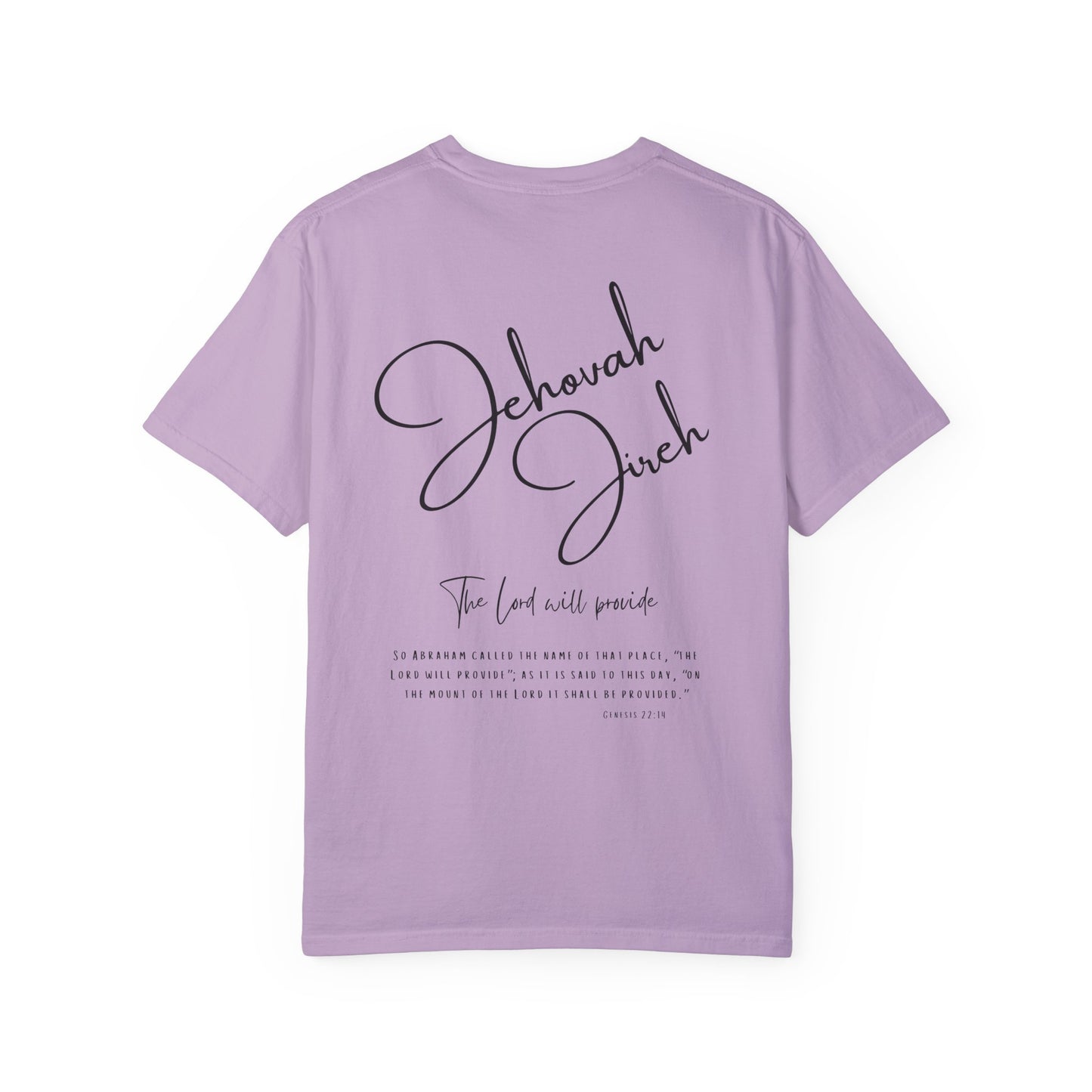 Jehovah Jireh T-shirt - Faith Inspired Streetwear