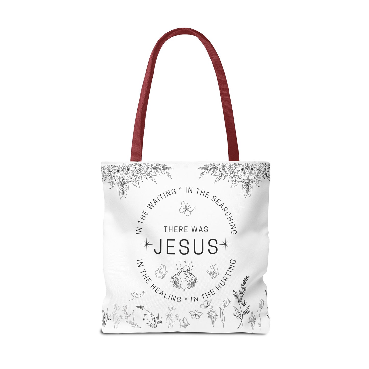There Was Jesus tote bag - Floral Design for Faithful Living