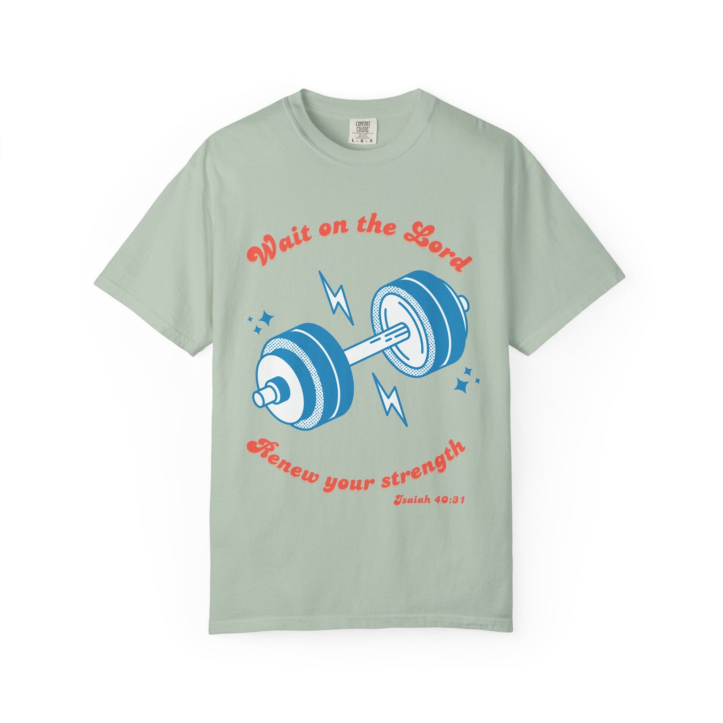 Wait on the Lord Renew your Strength unisex t-shirt