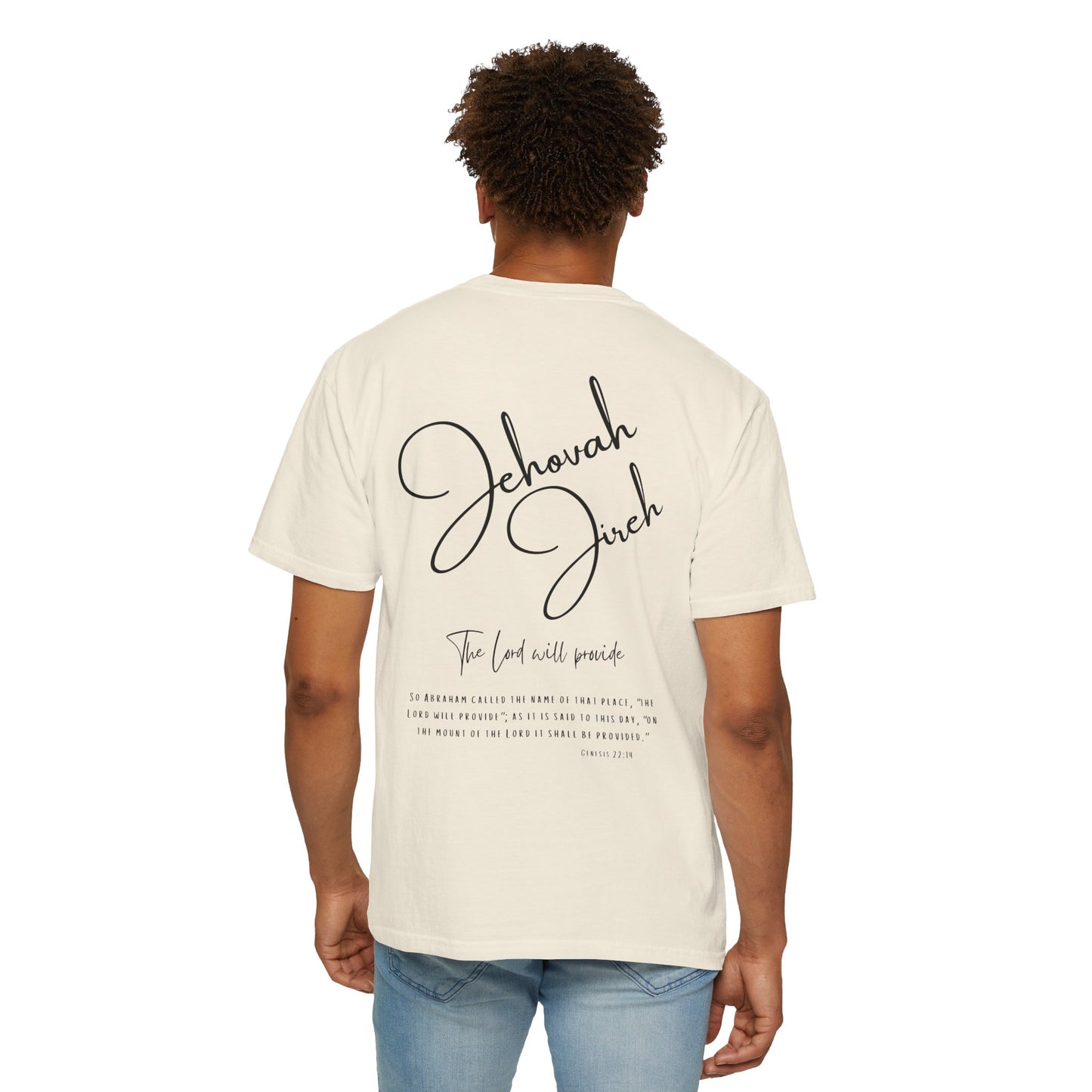 Jehovah Jireh T-shirt - Faith Inspired Streetwear