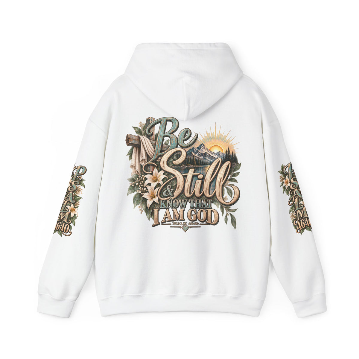 Be Still Hoodie — "Be Still, Know That I Am God" Christian Graphic Hooded Sweatshirt