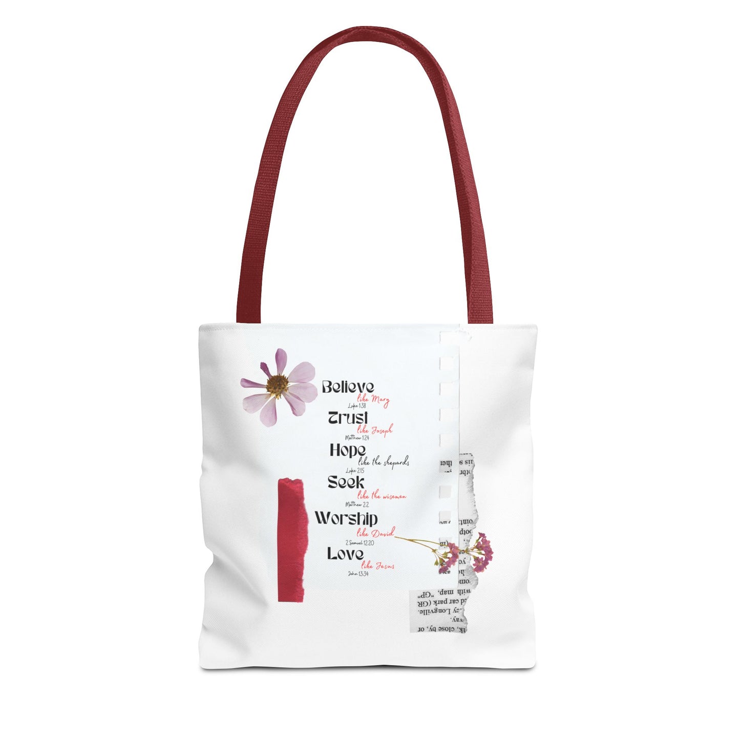 Believe, Trust, Hope, Worship, Love Tote Bag