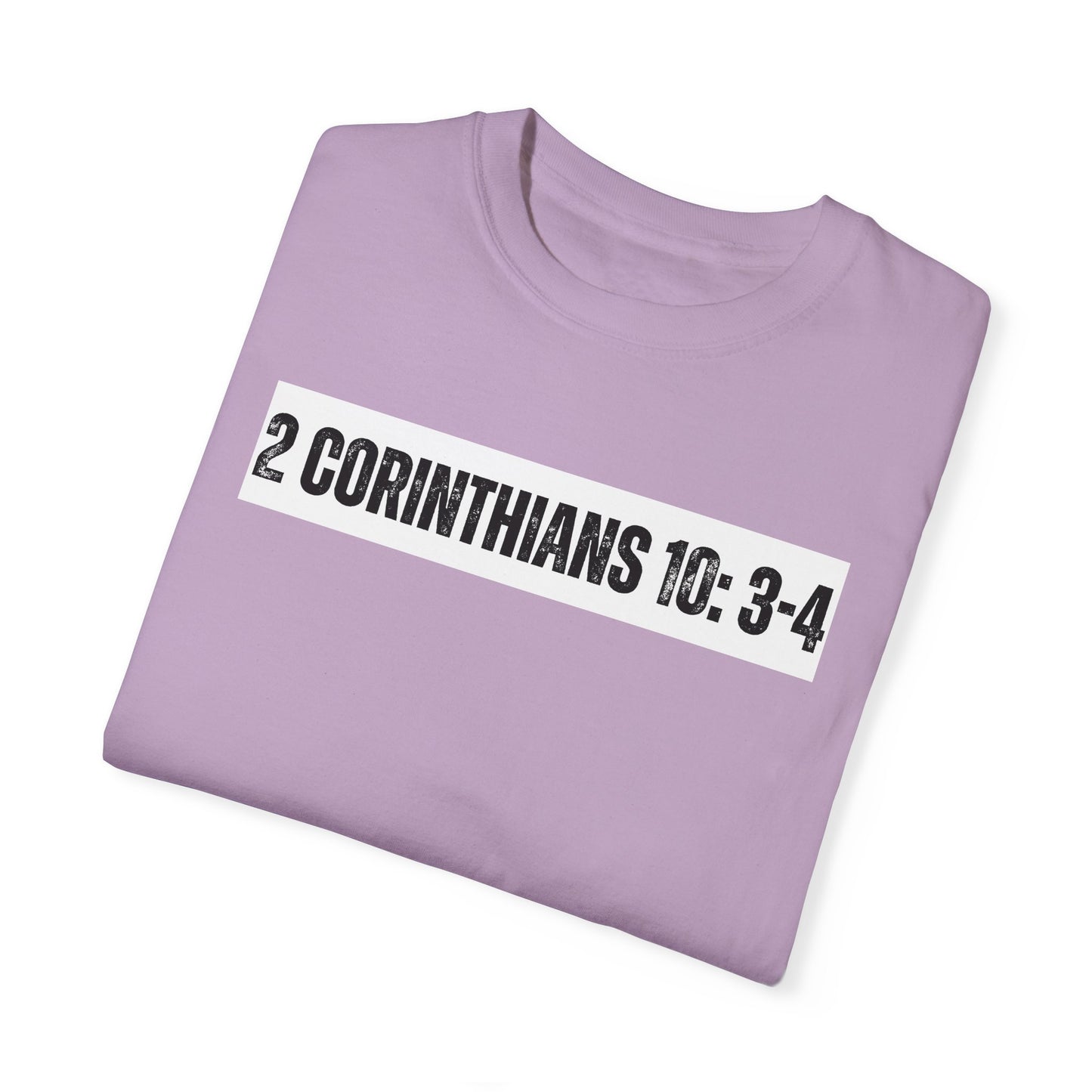 2 Corinthians 10:3-4 - Faith Inspired Streetwear