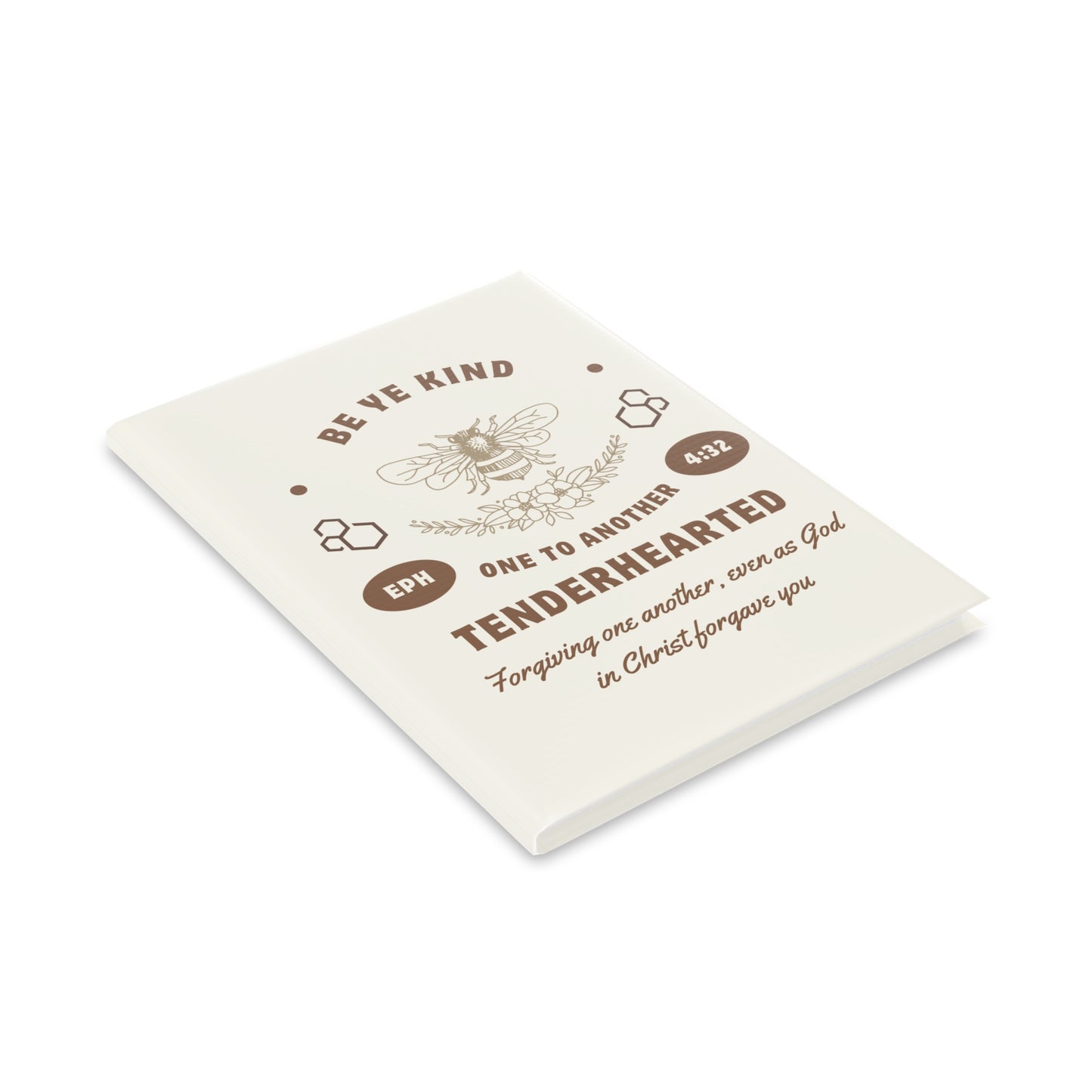 Beige Be Ye Kind Hardcover Notebook with Puffy Covers