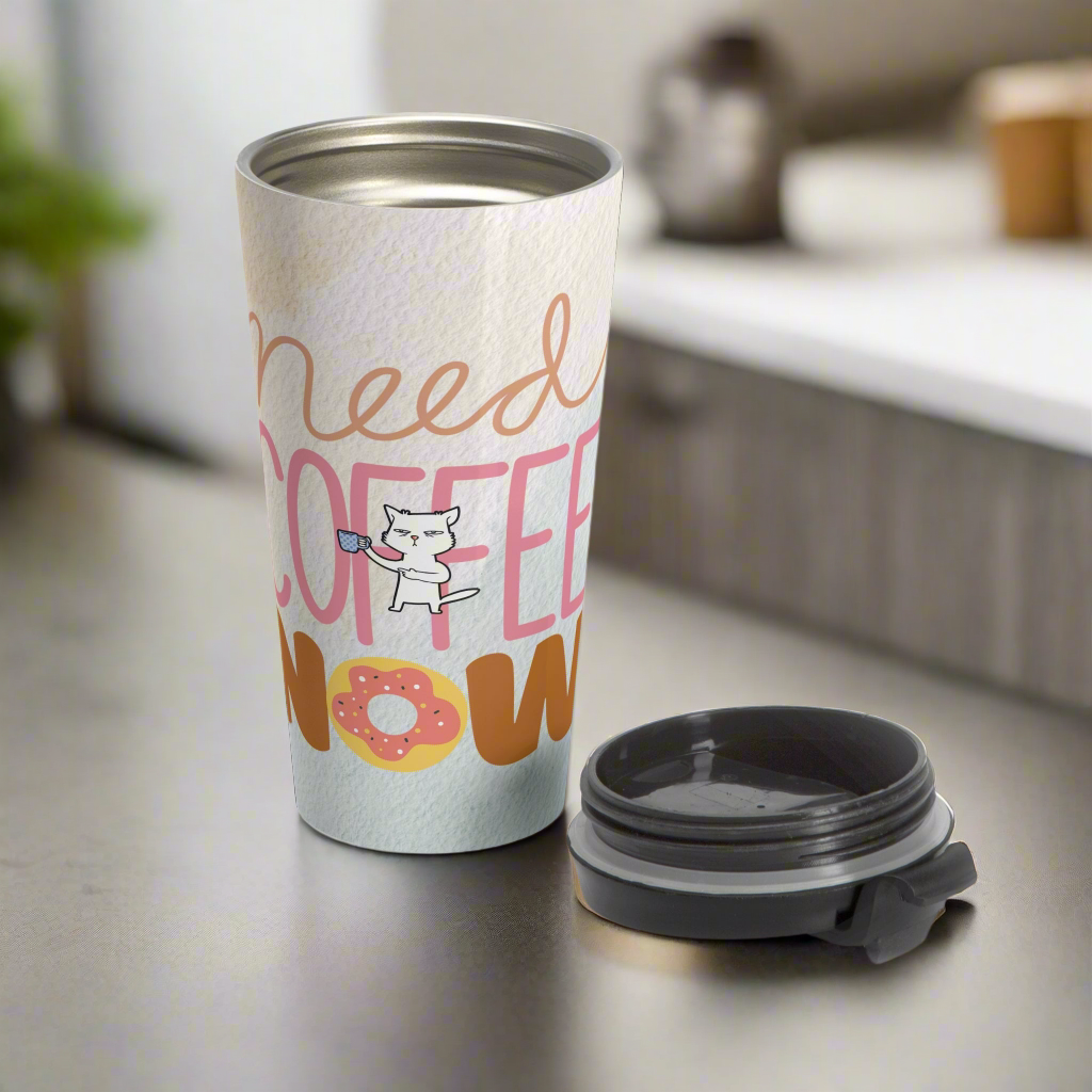 Need Coffee Now Stainless Steel Travel Mug
